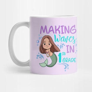 Mermaid 1st Grade Making Waves Mug